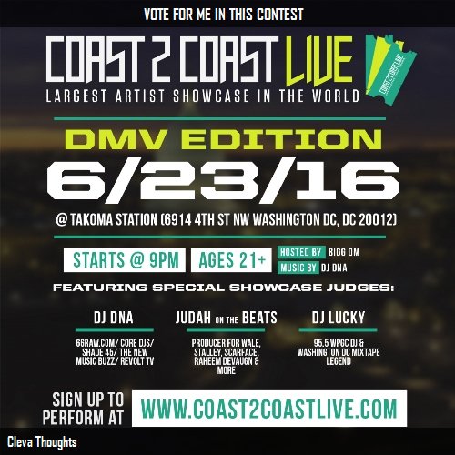 studrappers's tweet photo. Just voted for @Cleva_Thoughts to perform at # DMV Edition 6/23/16! https://t.co/rBzdC1S37v #Coast2Coast https://t.co/2ED4Uq4g09