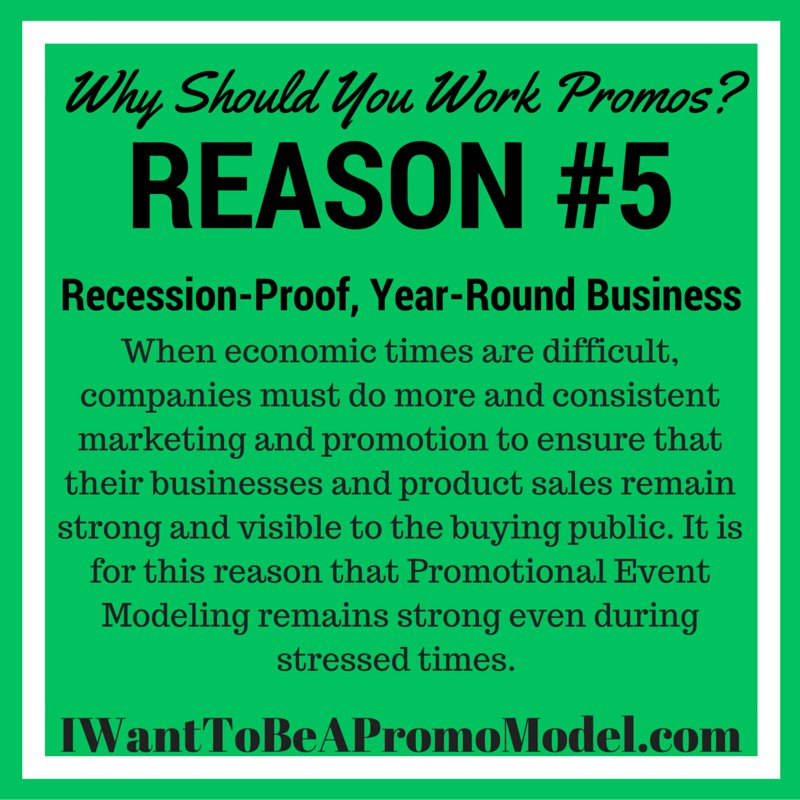 FreeModelReport's tweet image. Why You Should Work Promo Gigs? Top 10 Reasons by bit.ly/22hkNhf - Reason #5 Recession-Proof, Year Round