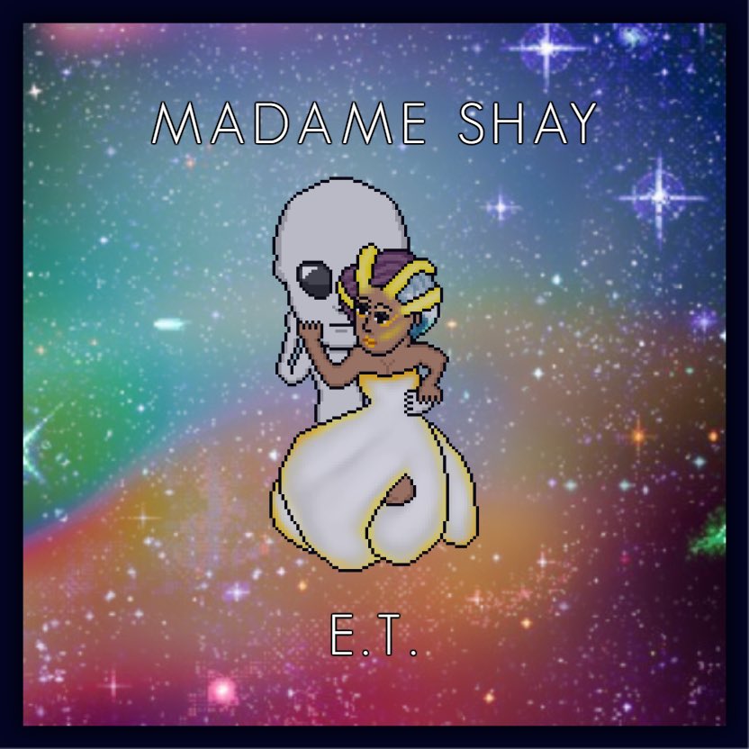 TheDameShay's tweet photo. ★ NEW MUSIC - Madame Shay "E.T." | https://t.co/Y7Dp7jhaok | #MS2 https://t.co/fRZ2QpCCYy