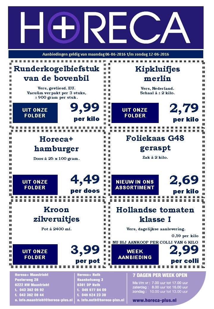 HorecaPlus's tweet image. #Aanbiedingen 6 t/m 12 juni #Horeca #Limburg #Heuvelland #Nuth #Maastricht #Valkenburg #Heerlen #Sittard