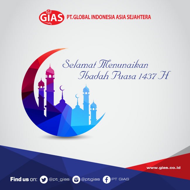 PT_GIAS's tweet photo. Selamat Menunaikan Ibadah Puasa 1437 Hijriah
#gias #ptgias #gnet #ramadanmubarak #bulanramadan #happyfasting https://t.co/zIPWK2h9i3