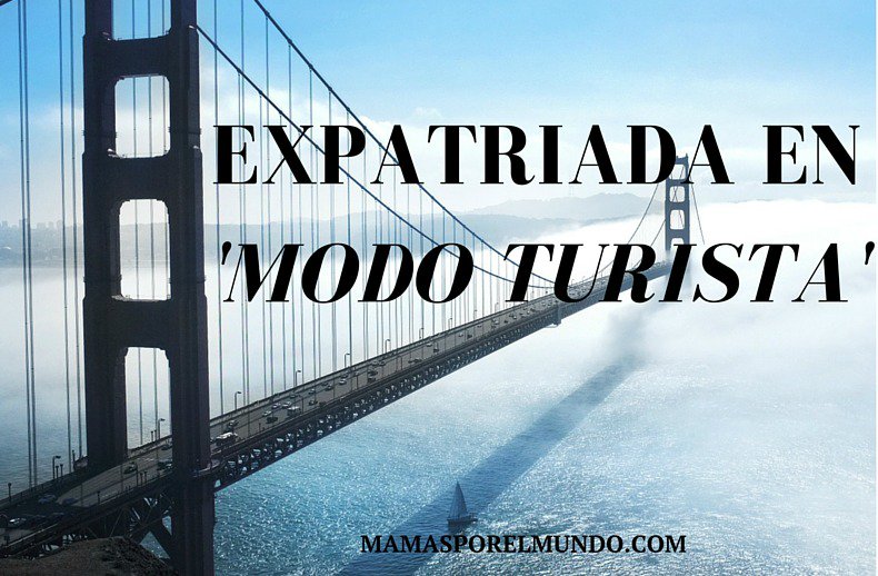 mamasporelmundo's tweet image. Eres una expatriada en modo turista? El post en  ow.ly/Nxzy300Wlle #expatriados #relocation #vivirenotropais
