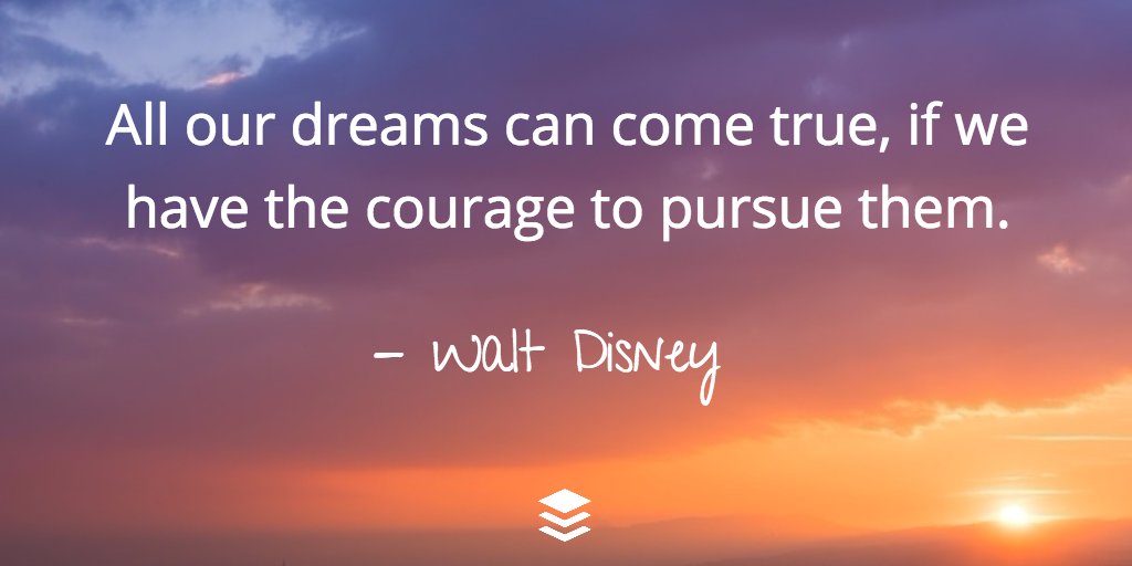 The wisdom of #WaltDisney... #JoyTrain #SuccessTRAIN  RT @RockChristopher