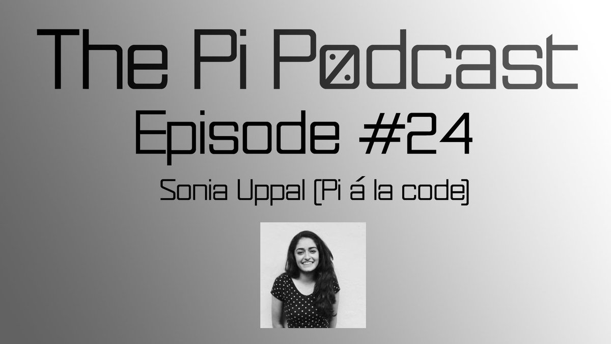ThePiPodcast's tweet photo. The Pi Podcast Episode 24 featuring an interview with Sonia Uppal about @pialacode. https://t.co/vOWKVcAyKr https://t.co/9pRsDyhoY7