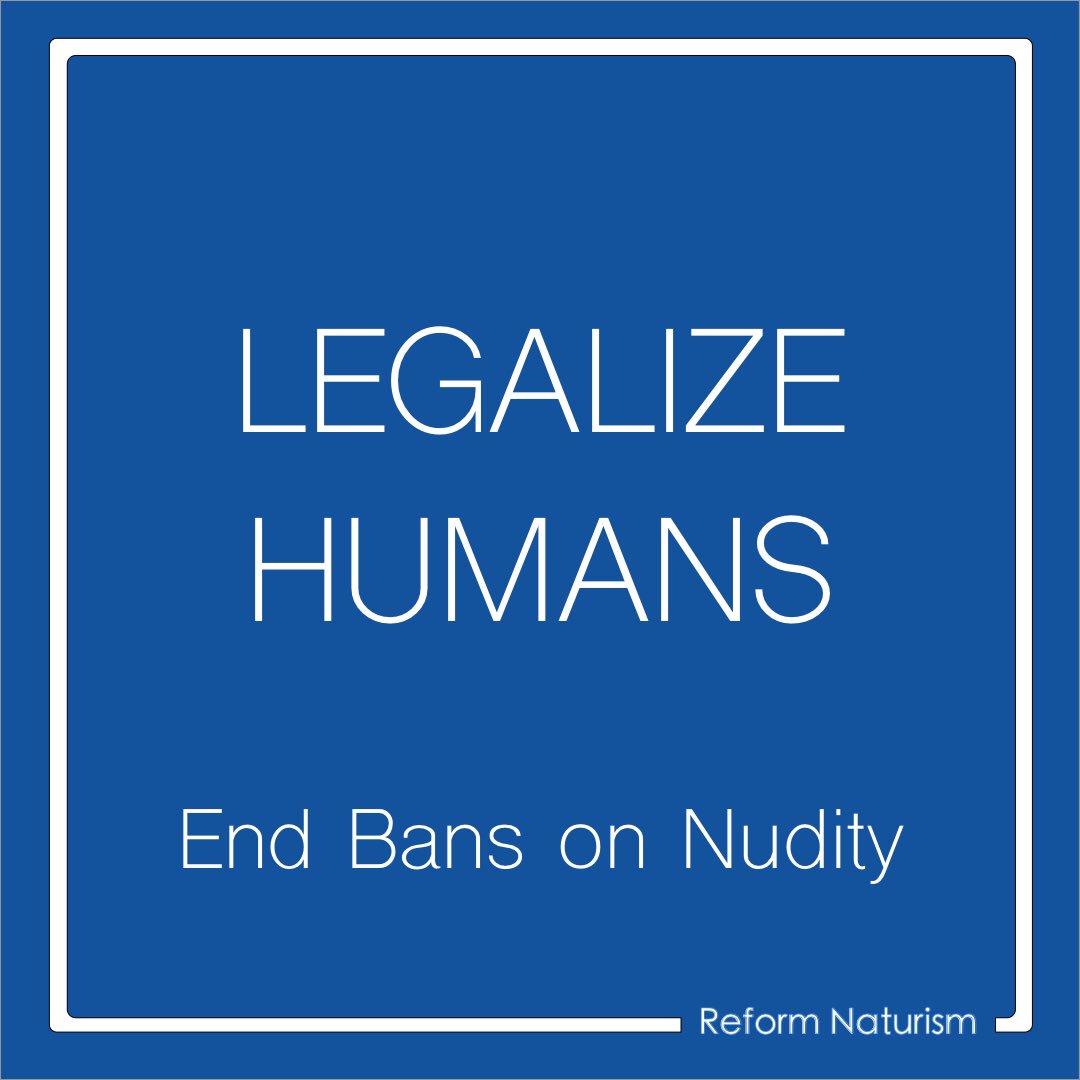 ReformNaturism's tweet photo. Legalize humans. https://t.co/TjQiFlpJd3