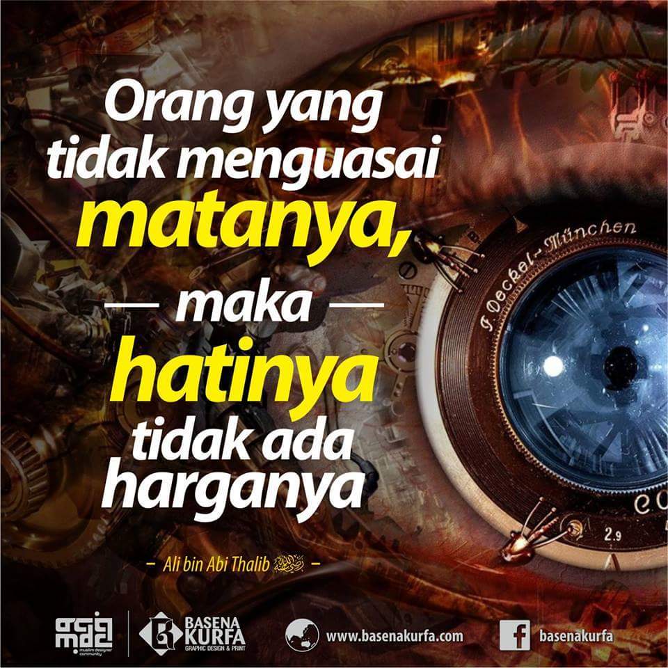 Orang yang tidak menguasai matanya, maka hatinya tidak ada harganya.

- Ali bin Abi Thalib

via <a href="/TeladanRasul/">Teladan Rasul</a>