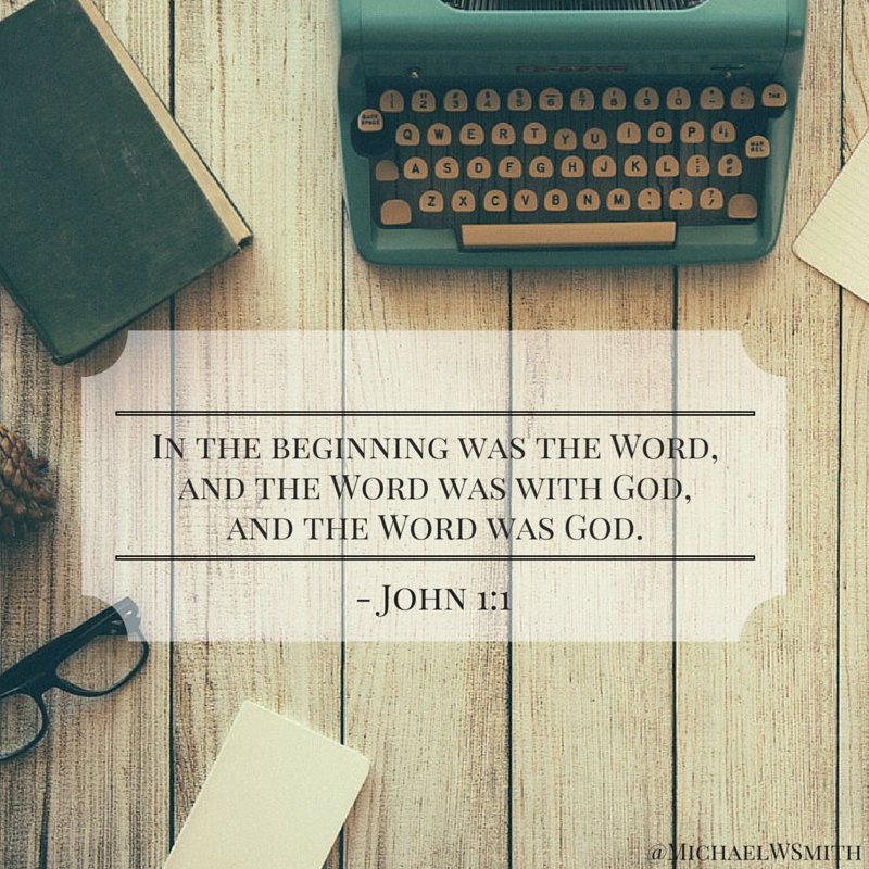 In the beginning was the Word, and the Word was with God, and the Word was God. - John 1:1 #GodsWord