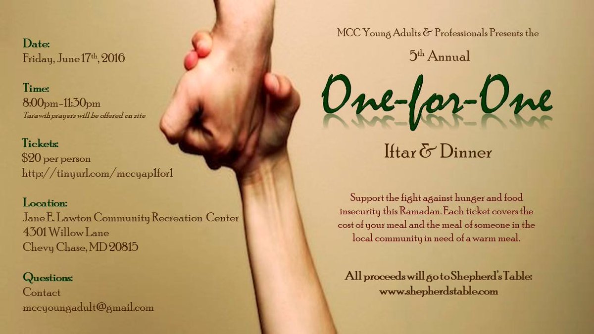 MCC_YAP's tweet photo. Join us for our annual One-for-One iftar benefiting @ShepherdsTable2. #dciftars #ramadan https://t.co/YKlASRnXFF https://t.co/qVPvc07fTJ