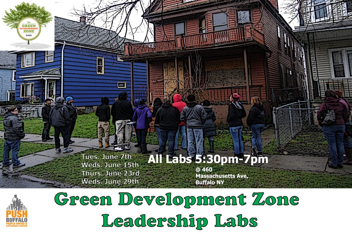 PUSHBuffalo's tweet image. What's the #GreenDevelopmentZone? What should it be? Join us for one of these community labs pushbuffalo.org/leadership-labs