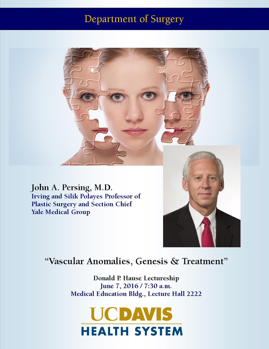 Grand rounds w/John Persing "Vascular Anomalies Genesis &amp; Treatment" kicking off 1st Anl UCD Plastic Surg Acad Day