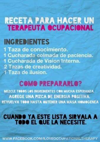 Para ser un buen terapeuta ocupacional... ¿qué se necesita?