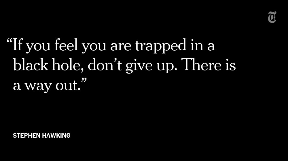 nytimes's tweet photo. Stephen Hawking and his colleagues have found a clue pointing the way out of black holes https://t.co/IDELVmJYmn https://t.co/pY79Ri4zQa