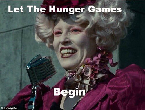 let the hunger games begins - Imgflip