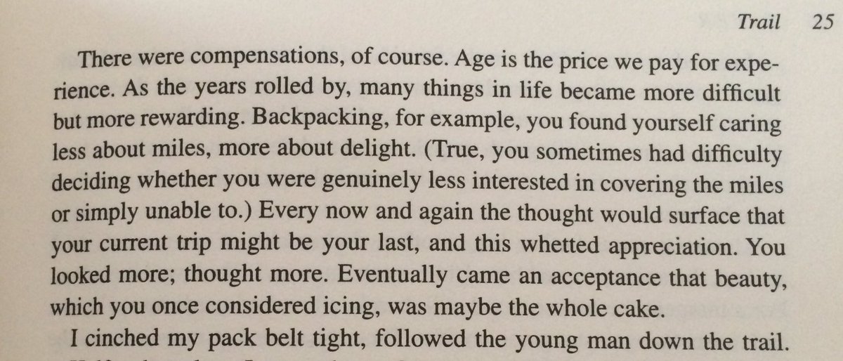 Reading 'River' by Colin Fletcher and really like this passage. #backpacking #colinfletcher