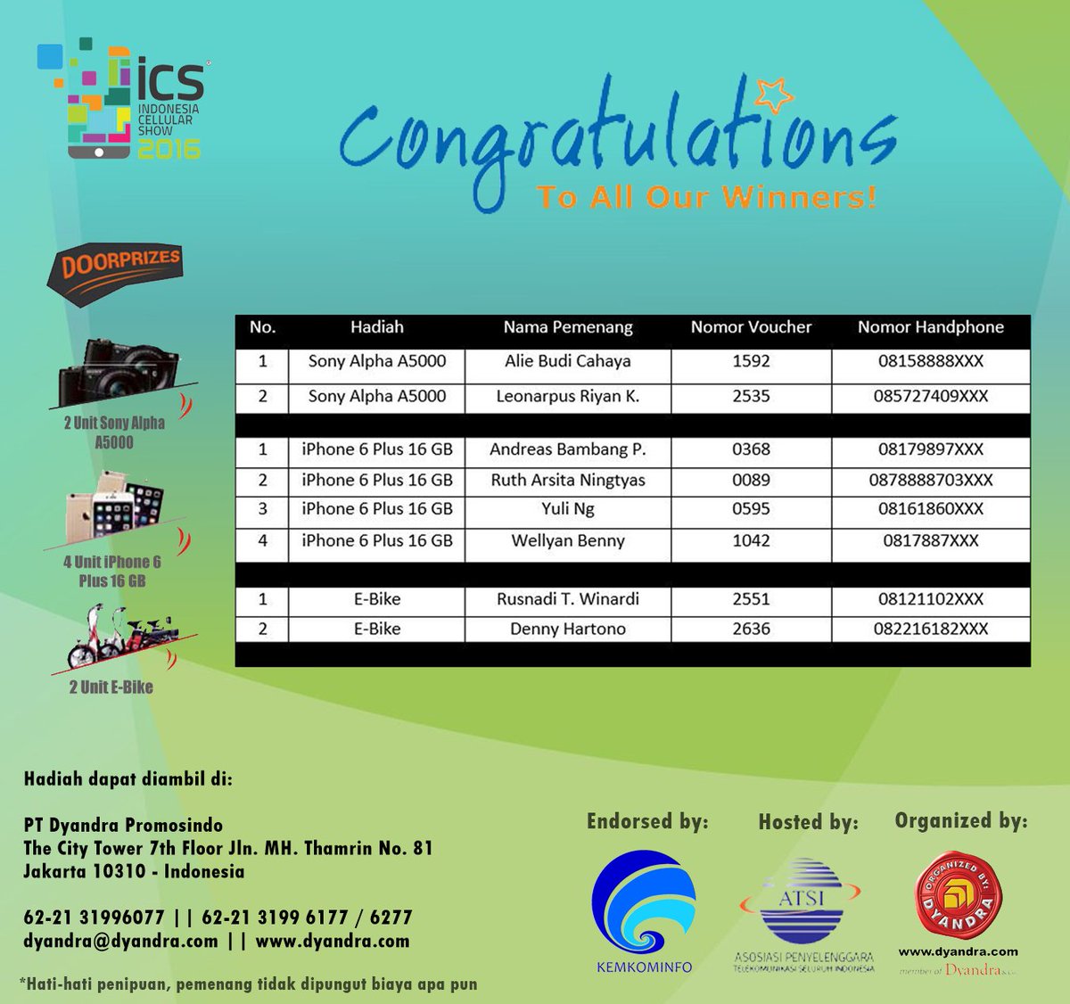 ics_expo's tweet photo. Sobat ICS, inilah para pemenang door prizes ICS 2016 lalu. Selamat yaa! Selengkapnya ---> https://t.co/IZhRHTN5Fd https://t.co/oKx7iSwfJ3
