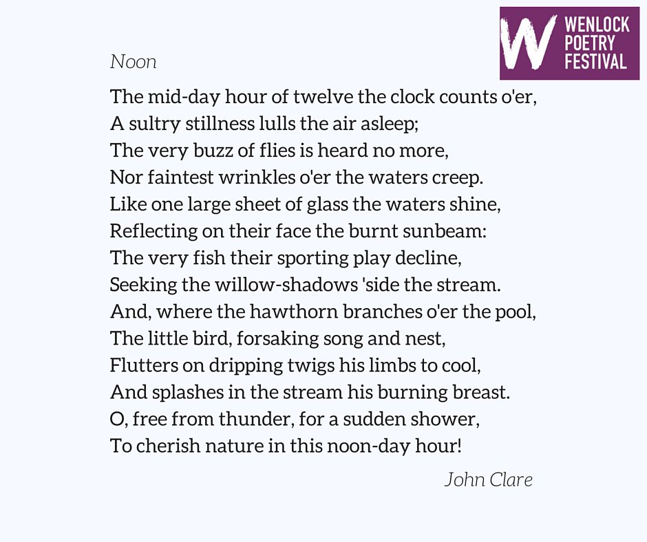 This sonnet by John Clare was displayed at Tea on the Square throughout the #WenlockPoetry weekend!