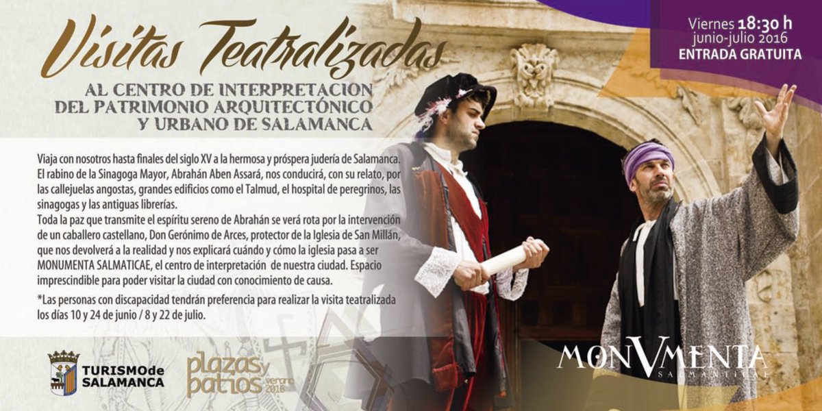 Vuelven las visitas teatralizadas de "Monumenta Salmanticae".
Todos los viernes de junio y julio a las 18:30h