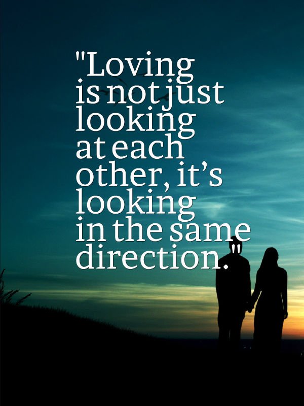 from_android's tweet image. #Love is not just #looking at each other, It's looking in the same #direction.