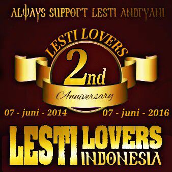 Hastag malam ini pake #2TahunLestiLovers start Up jam 8.30 ba'da tarawih serentak cc; <a href="/Lesti_Jenong_DA/">Lestykejora</a>