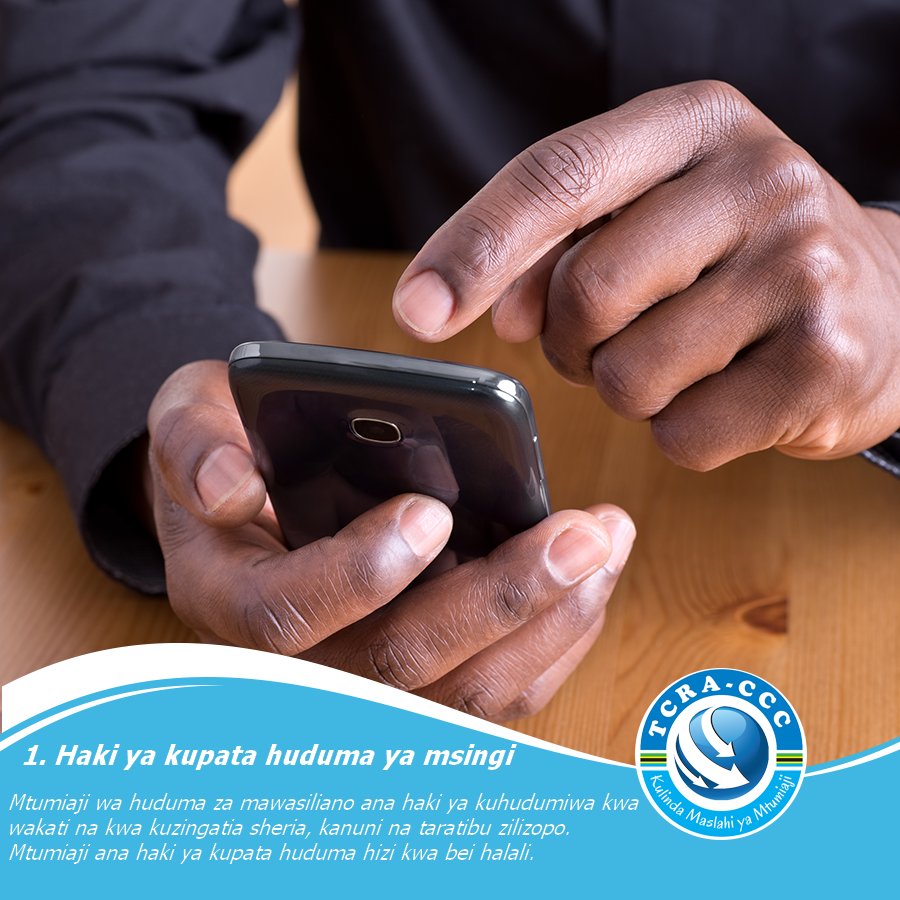 tcra_ccc's tweet photo. Itambue haki yako namba mmoja wewe mtumiaji wa huduma za mawasiliano.
Haki ya kupata huduma ya msingi.
#mawasiliano https://t.co/npjIk2Dj4r