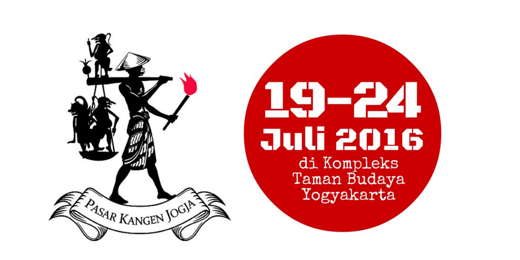 #Jogja 19-24 Juli 2016 | Pasar Kangen Jogja ke-9 di Taman Budaya Yogya ~ info @infoTBY @JogjaMedia