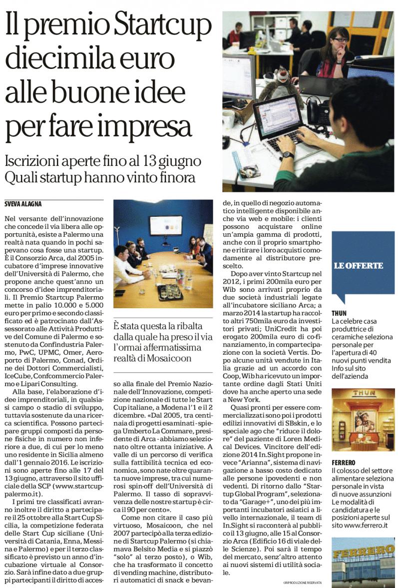 ArcaIncubatore's tweet photo. #Startcup2016: 10mila euro alle buone idee per fare impresa https://t.co/E11n8kAXqU @rep_palermo @unipait https://t.co/gDX0nCnmBT