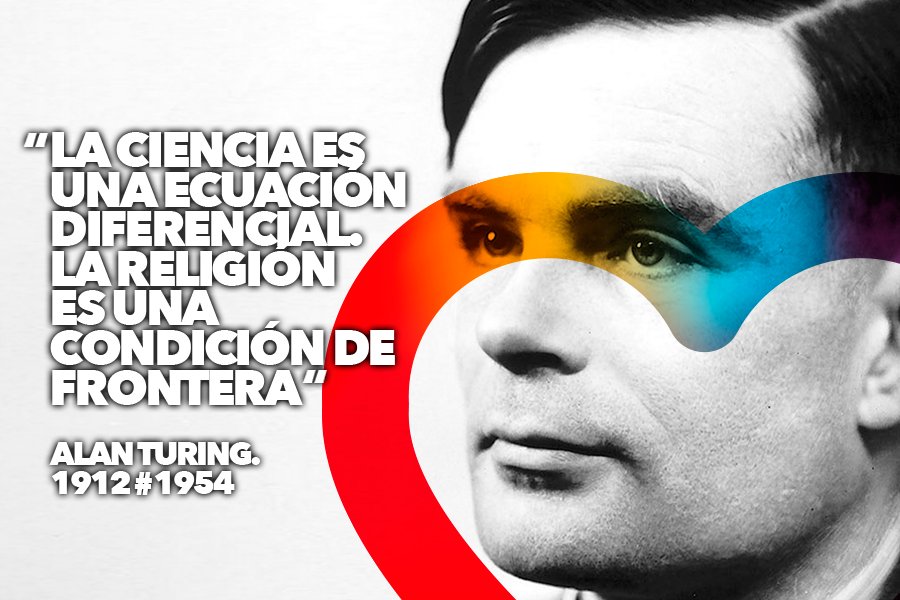 Alan Turing, padre de la informática, descifrador de la máquina enigma nazi, y encarcelado por ser homosexual