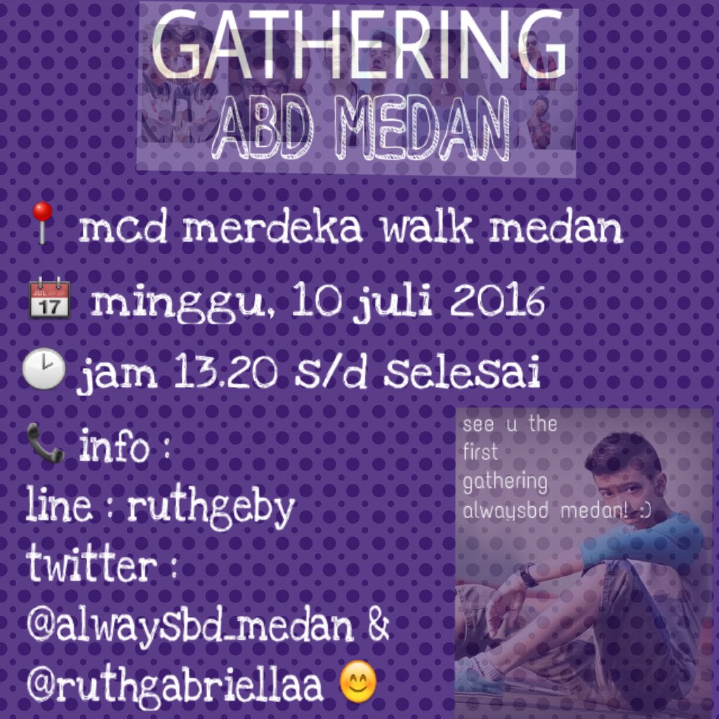 MedanAlwaysbd's tweet photo. buruan join kuy alwaysbd medan! see ya😊 more info check pict aja thx cc: @bryandomani__BD https://t.co/PUtjTYfsXP