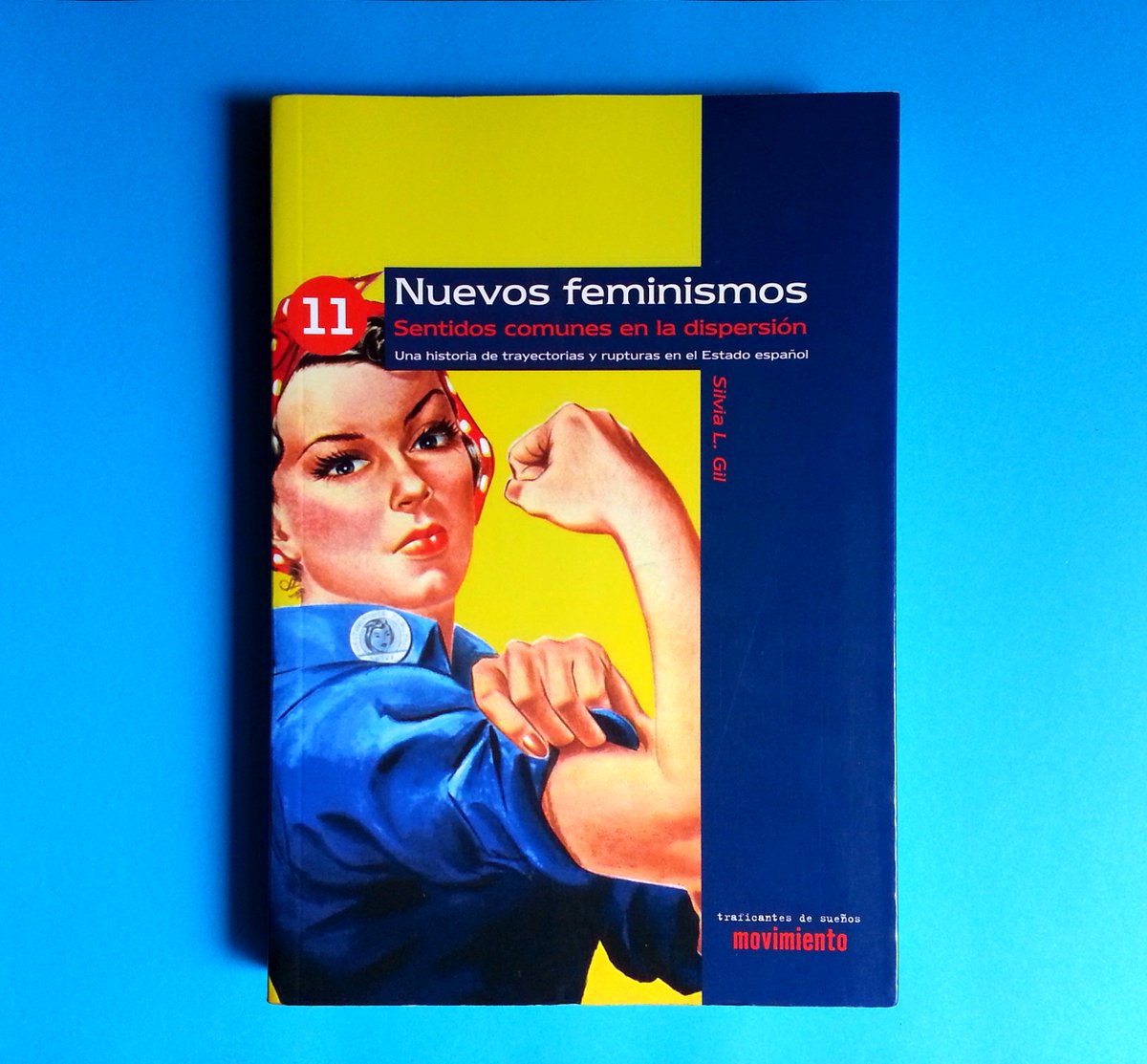 acallarperra's tweet photo. Interesante Nuevos #feminismos de Silvia L. Gil publicado por @traficantes2010
https://t.co/spDJlRvwaI https://t.co/qWViPnAhxj