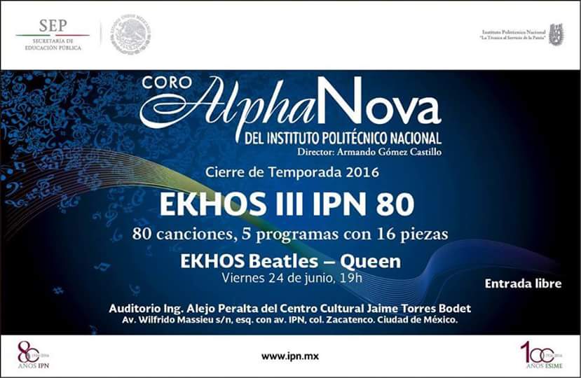 CoroAlphaNova's tweet photo. #EKHOSdeBeatles_Queen #EkhosIII_IPN80 #IPN80 #EntradaLibre #CulturaIPN https://t.co/hDoW3KwxLL