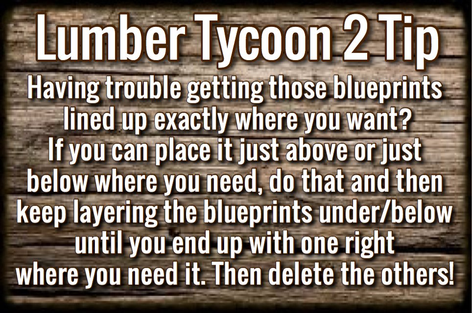 nycinitylt2's tweet photo. Have any Lumber Tycoon tips? Send them to me!! :) #lt2 #lumbertycoon2 #roblox #defaultio https://t.co/oF3TsnLByK