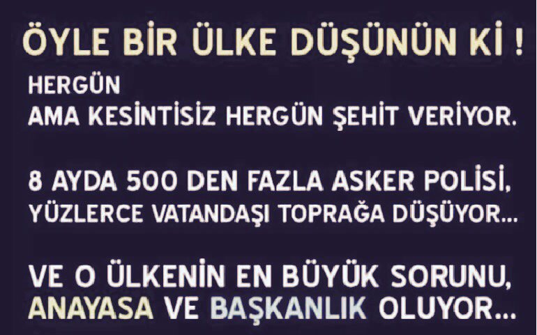 1907_fbrtng's tweet photo. Öyle bir ülke düşün ki! https://t.co/IVjwZmqWcc