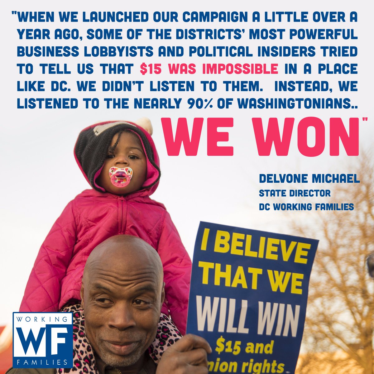 WorkingFamilies's tweet photo. Congratulations DC for making the "impossible" a reality for DC #FightFor15 #DCfor15 https://t.co/pNMTvZiMOS