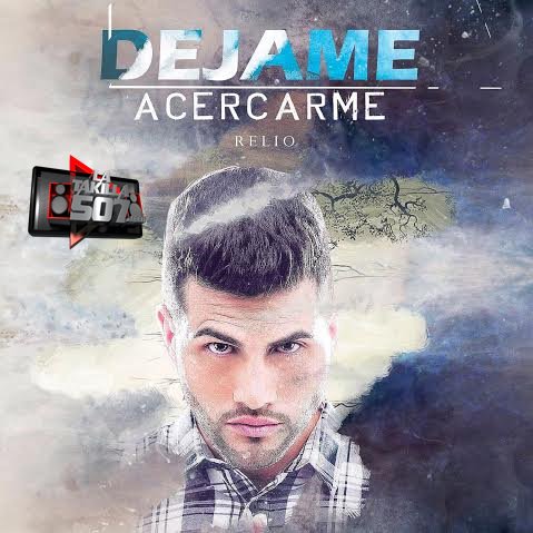 #Estreno --> <a href="/reliomusic/">RELIO</a> - #DejameAcercarme 
bit.ly/1t6GvZe 
<a href="/ASpromotion507/">A&S Promotion</a> @KathyInfinityrecords