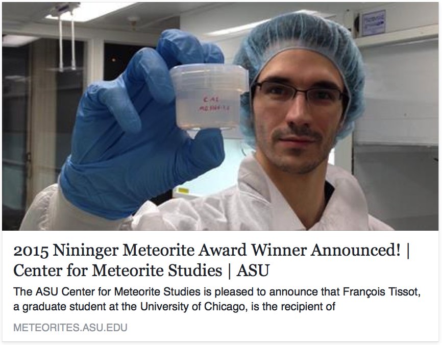 ASUMeteorites's tweet photo. François Tissot is the recipient of the 2015 #Nininger #Meteorite Award! @UChicago #SESE https://t.co/VTOzspjRab https://t.co/WuoeIZzsVC