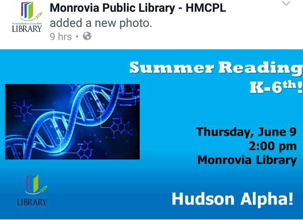 HarvestElemLMC's tweet photo. HES families, your kids would Love @hudsonalpha @mplgr8events #MonroviaPublicLibrary #SummerReading #ItCanBeDone https://t.co/GhPCez6Y8K