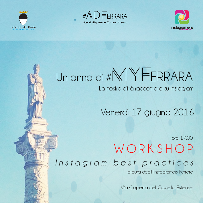 ComuneDiFerrara's tweet photo. #MyFerrara: il WORKSHOP di @igers_Ferrara. Venerdì 17 alle 17.00. Iscrizioni qui: https://t.co/0e0sEBLO5v #ADFerrara https://t.co/3mdJjKtEUc