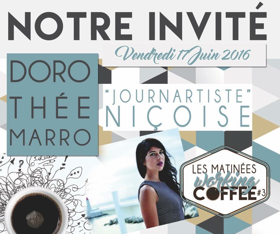 <a href="/doromarro/">Dorothée Marro ♡</a> #journaliste #invité <a href="/working_coffee/">WorkingCoffee</a> #coworking #entrepreneur #lesmatineesworkingcoffee #Nice06 #nice