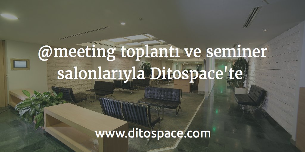 Atmeeting (Maslak) toplantı ve seminer salonları Ditospace'te. buff.ly/1XjmbAl
