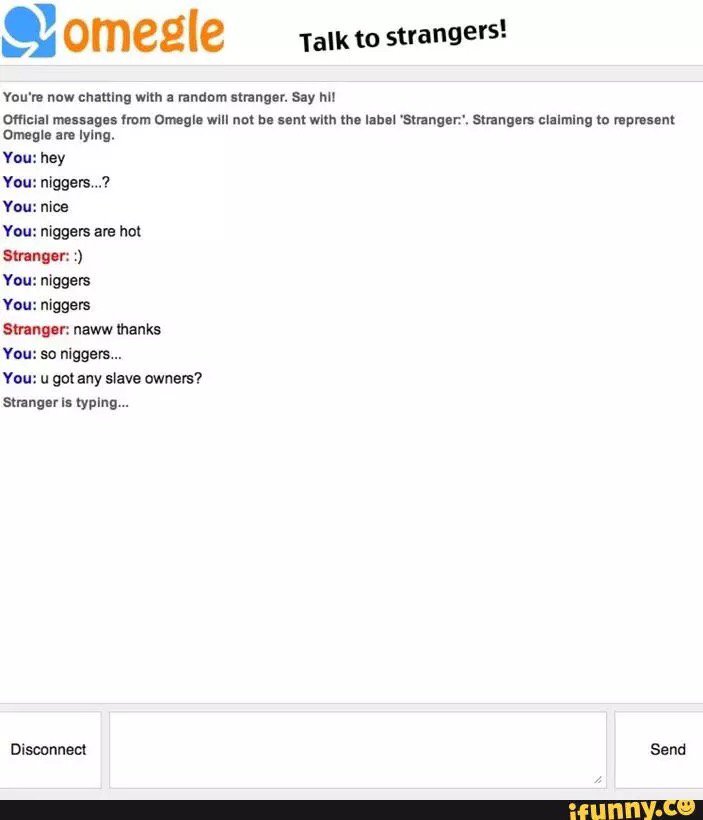 Omeglets4Life's tweet photo. #racist #dankmeme #omegle #iFunny https://t.co/q7PxyqgKRd https://t.co/CkjDd8aXXX