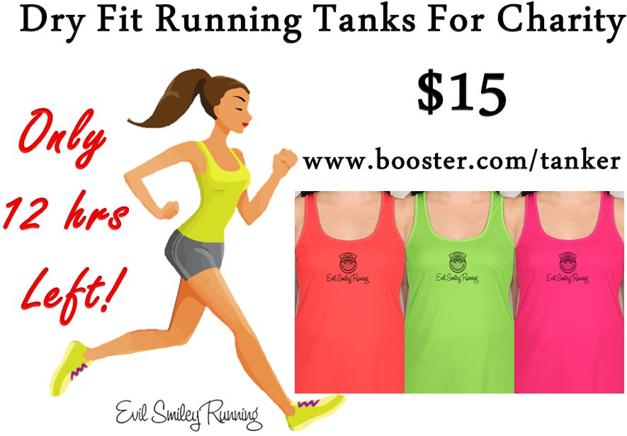 EvilSmileyRun's tweet image. Final 12 hrs. Please share! Get your running tank for charity at booster.com/tanker