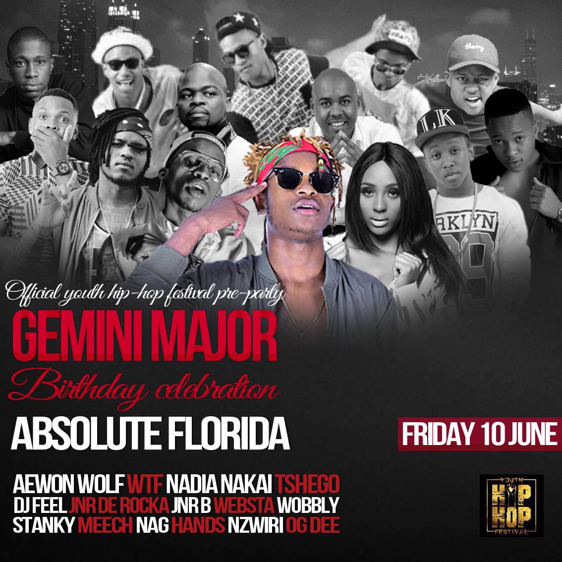 JuniorLavie's tweet photo. @YouthHipHopFest Pre-Party &amp; celebrating @GeminiMajor bday on Friday @Absolute ft. @JuniorDeRocka @Jnr_B @DjwebstaSA https://t.co/6jVYyw1Svo