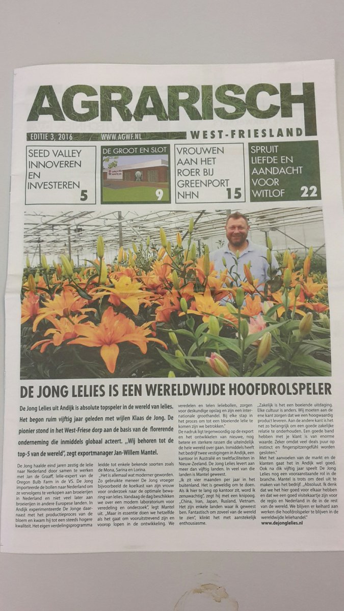 Collega Jan Willem Mantel wilde niet achterblijven. Deze week een artikel in het Agrarisch West Friesland #lelies