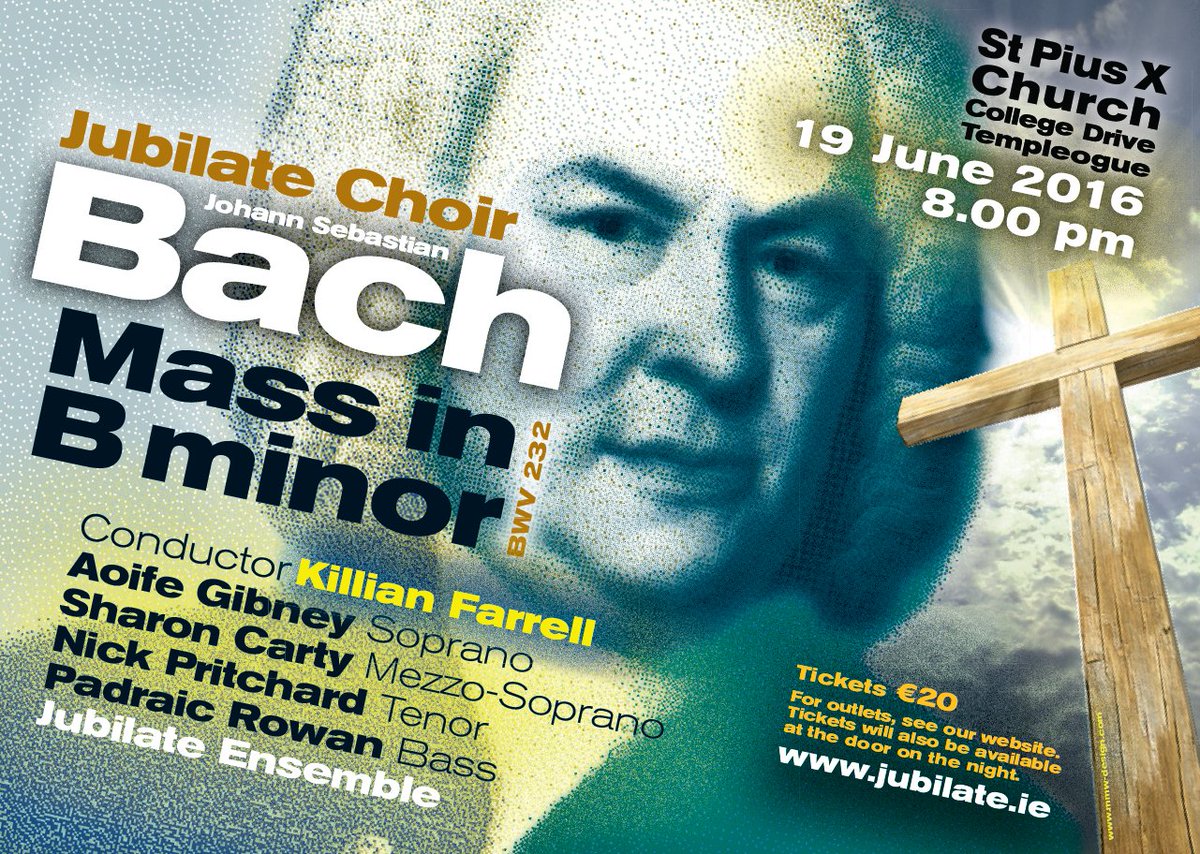 lapprentiessage's tweet image. Time to buy your tickets for the fantastic #BMinorMass concert on Sunday 19th of June! jubilate.ie