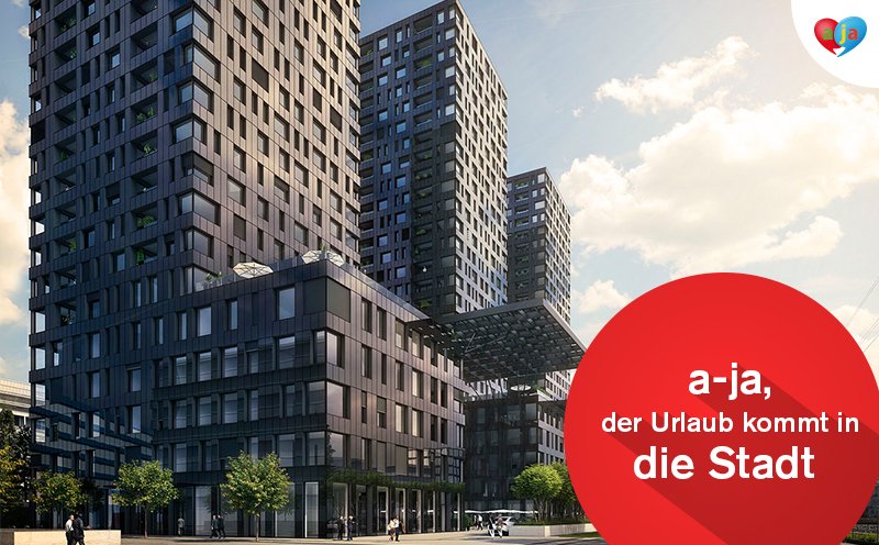 Erstes #a-ja_City-Resort eröffnet 2018 in Zürich. #a-ja_Resorts