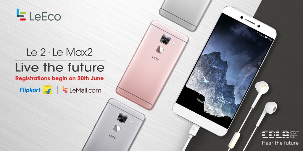 LeEcoIndia's tweet image. The Le 2 @ ₹11,999 &amp;amp; Le Max2 @ ₹22,999 up for grabs, soon! Register on Flipkart or LeMall on 20/06/16. #2Future