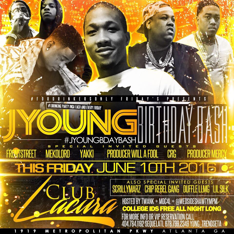 lilBooty_Beauty's tweet photo. TONIGHT!! #JYoungBdayBash x #WelcomeToTheFratHouse @ #ClubLacura  #ForDrinkersOnly  College IDs FREE ALL NIGHT https://t.co/ZVsK8vtUz3  90