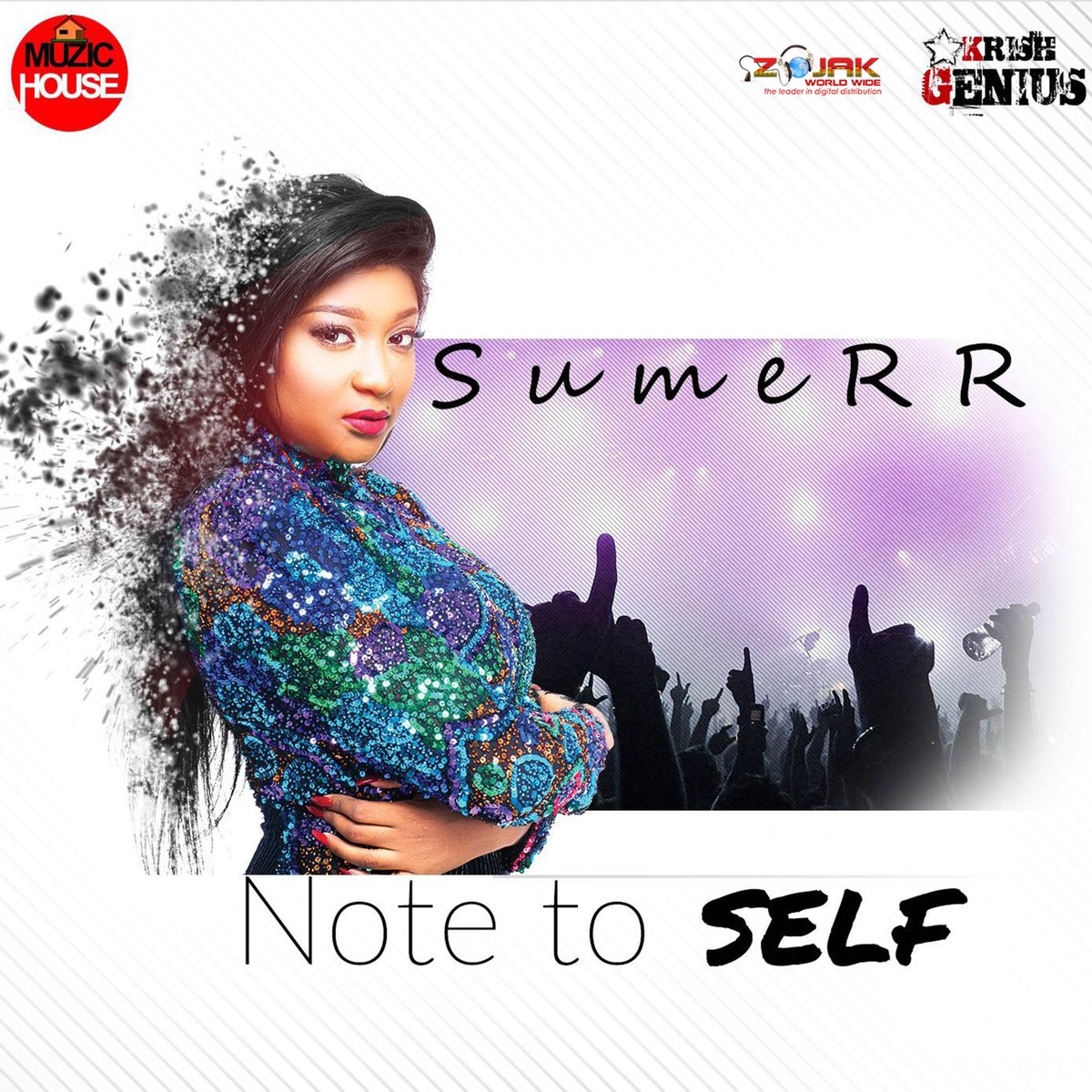ZojakWorldWide's tweet photo. Brand New Single #Note #to #Self by #SumeRR &amp; @KRISH_GENIUS #Music  live in stores 6/17/16 https://t.co/sYes9zqQ2A https://t.co/I86T13etoX