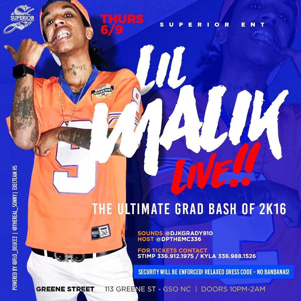 kingchels_'s tweet photo. June 9th @malik_dat_nigga will be live at Greene St for the #ExecTeamHs #GradBash2k16 #24k #GGM #NewCarolina ππ’ https://t.co/2GT6mmK0Kn