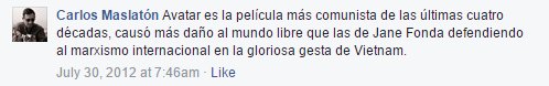 Avatar (4): "causó más daño al mundo libre que las de Jane Fonda defendiendo al marxismo internacional en Vietnam"